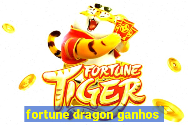 fortune dragon ganhos